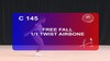 C 145 : FREE FALL 1/1 TWIST AIRBORNE