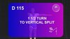 D 115 : 1 ½ TURN TO VERTICAL SPLIT