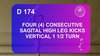 D 174 : FOUR (4) CONSECUTIVE SAGITAL HIGH LEG KICKS VERTICAL 1 ½ TURN