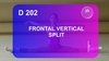 D 202 : FRONTAL VERTICAL SPLIT