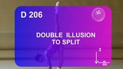 D206-Double_Illusion_to_Split.flv