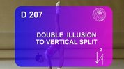 D207-Double_Illusion_to_Vertical_Split.flv