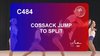 C 484 : COSSACK JUMP TO SPLIT  