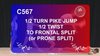 C 567 : ½ TURN PIKE JUMP ½   TWIST TO FRONTAL SPLIT (OR PRONE SPLIT)