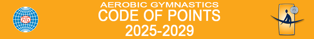 AEROBIC GYMNASTICS Code of Points 2009 – 2012